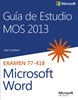 Imagen de Guía de Estudio MOS para Microsoft Word 2013